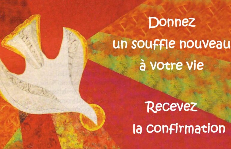 La Confirmation : un souffle nouveau dans votre vie
